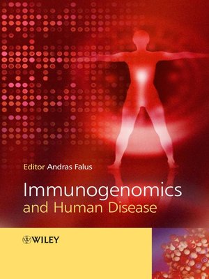 cover image of Immunogenomics and Human Disease